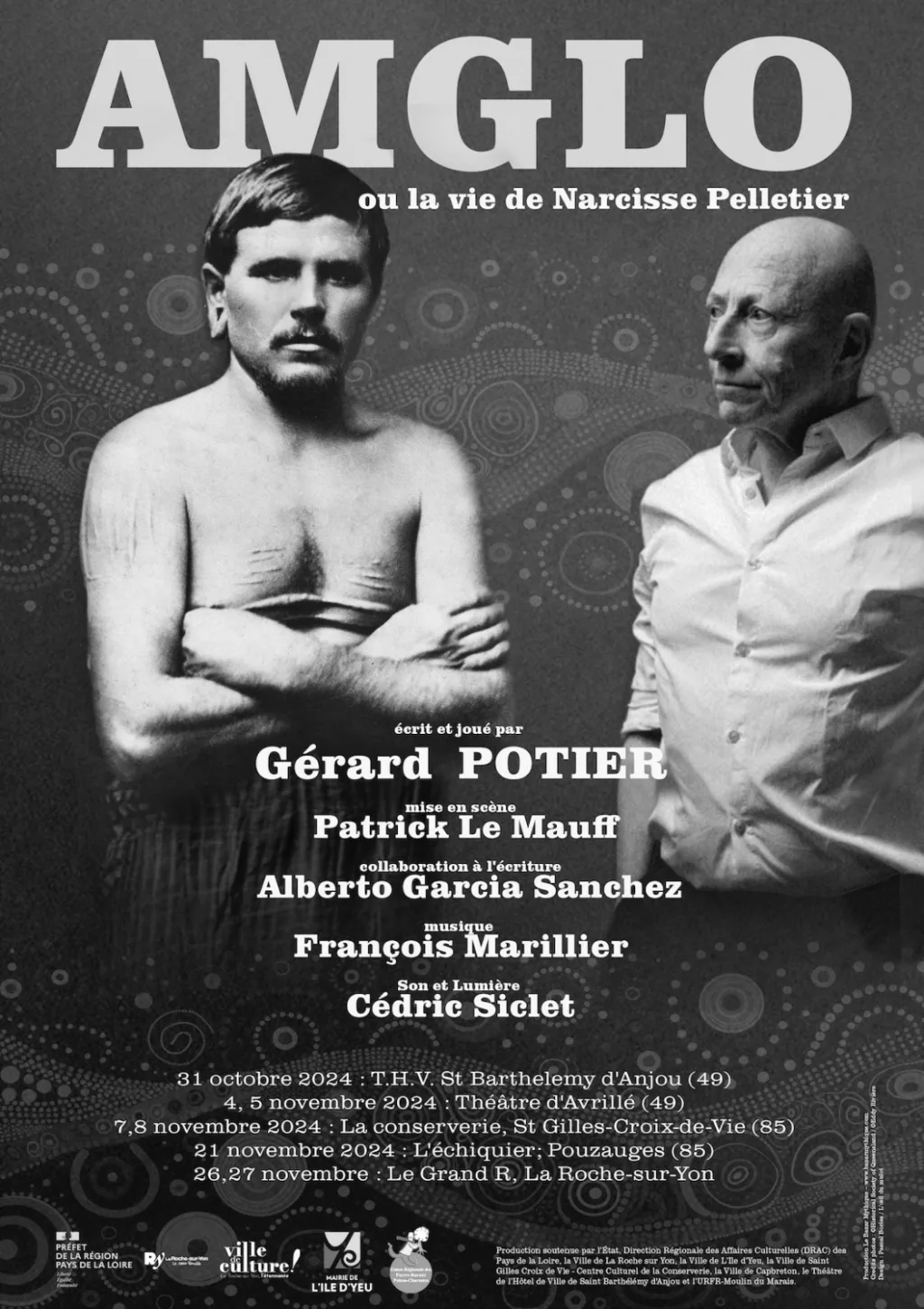 Affiche en noir et blanc d'une lecture sur la vie de Narcisse Pelletier avec une photographie de Narcisse Pelletier et une deuxième photographie du comédien Gérard Potier.